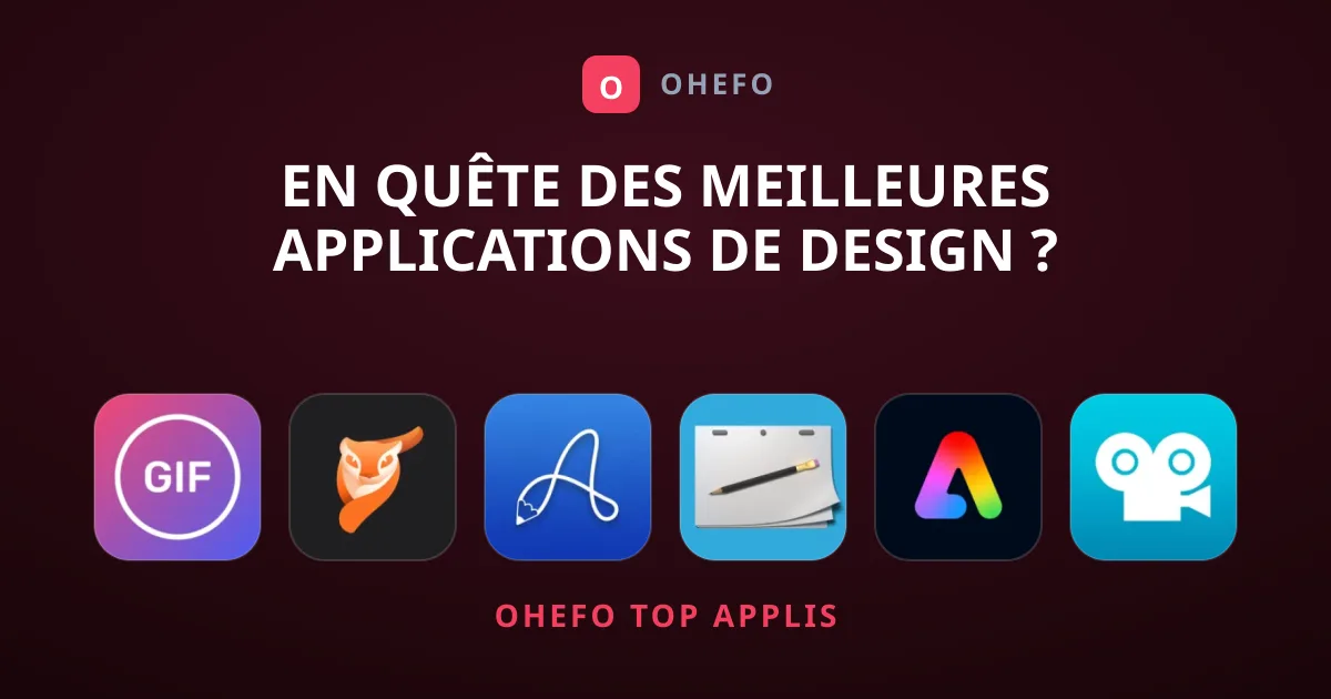 En quête des meilleures applications de Design ?